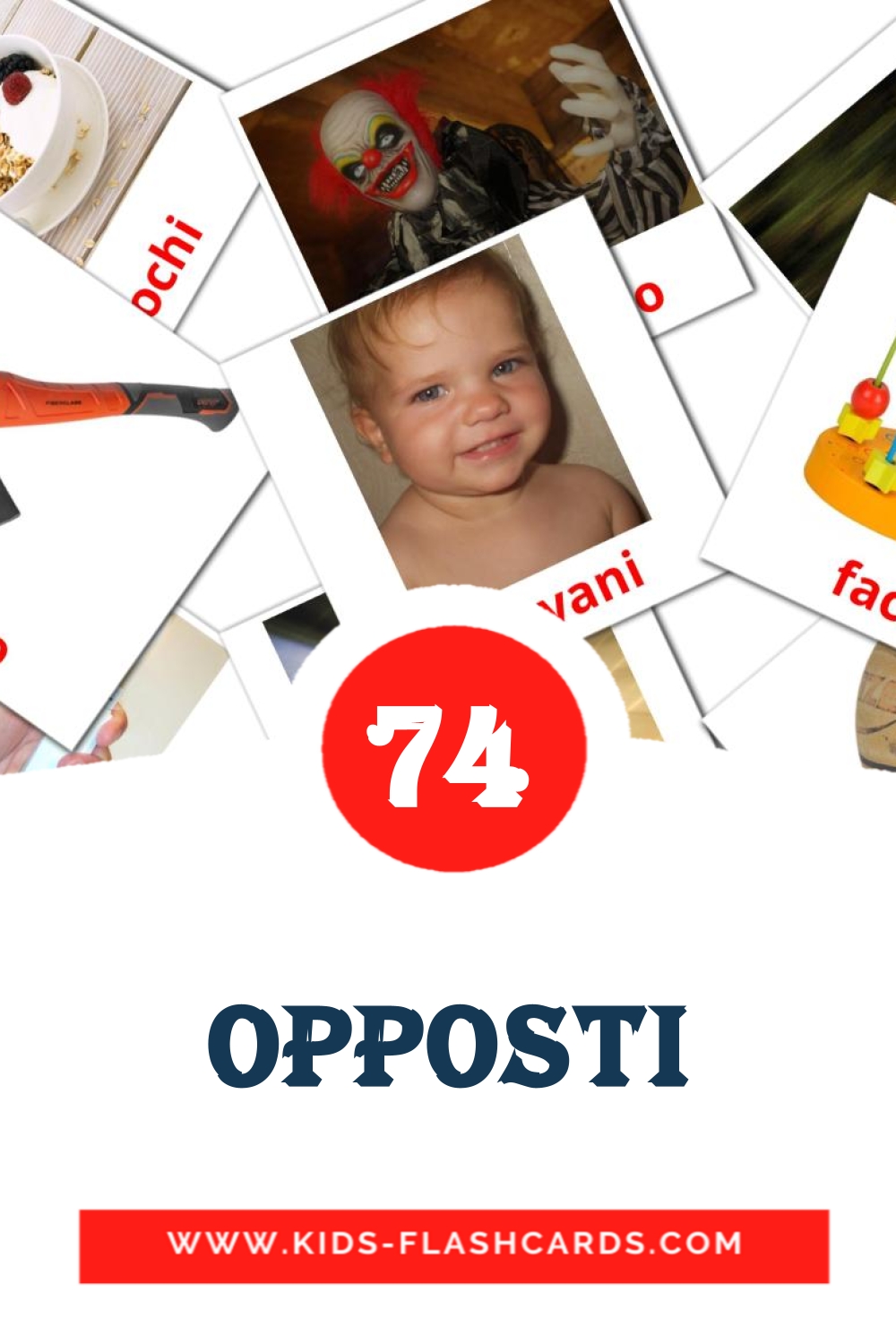 74 carte illustrate di Opposti per la scuola materna in italiano